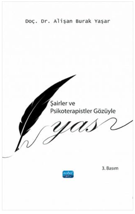 Şairler ve Psikoterapistler Gözüyle Yas